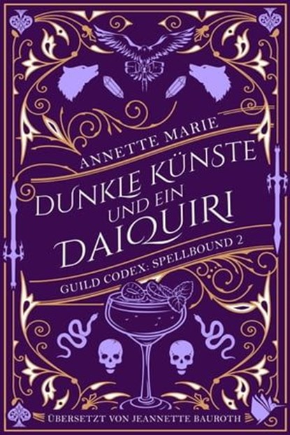 Dunkle Künste und ein Daiquiri, Annette Marie - Ebook - 9783989060333
