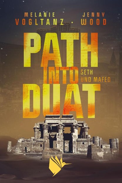 Path into Duat, Jenny Wood ; Melanie Vogltanz - Paperback - 9783989060845