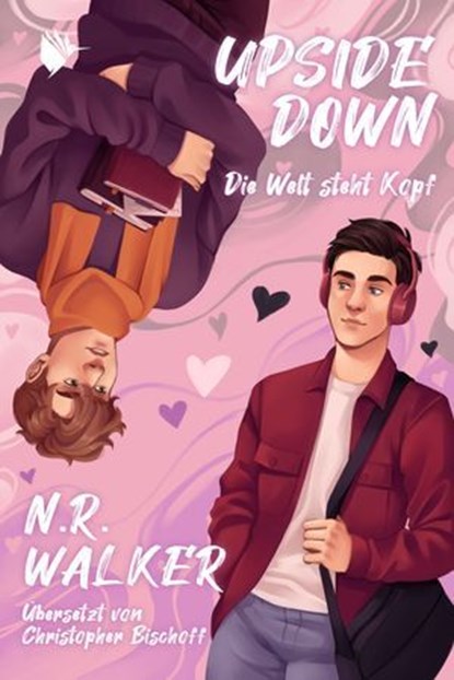 Upside Down - Die Welt steht Kopf, N.R. Walker - Ebook - 9783989061330