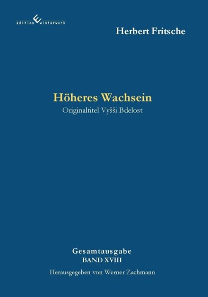 Höheres Wachsein, Herbert Fritsche - Paperback - 9783989132436