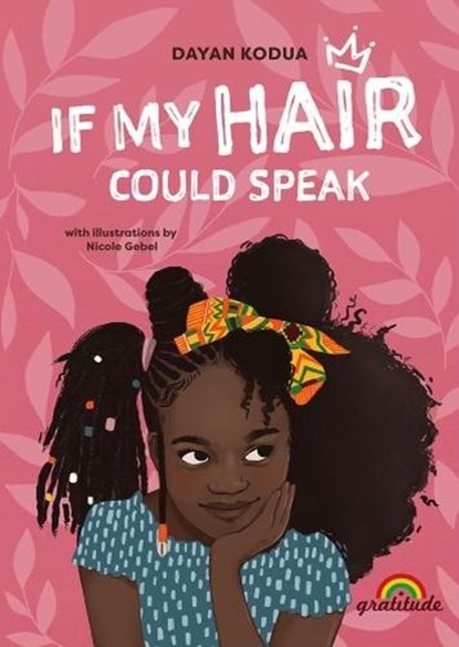 If my hair could speak, Dayan Kodua - Gebonden - 9783989200029