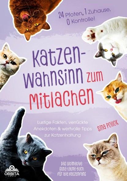 Katzen-Wahnsinn zum Mitlachen, Sina Pollok - Paperback - 9783989353053