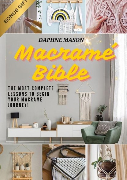 The Macramé Bible, Daphne Mason - Paperback - 9783989356207