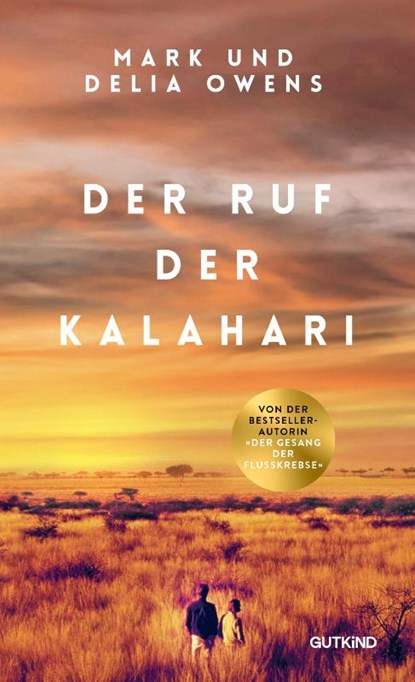 Der Ruf der Kalahari, Delia Owens ; Mark Owens - Gebonden - 9783989410244