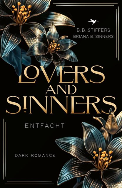 Lovers & Sinners, B. B. Stiffers ; Briana B. Sinners - Paperback - 9783989420779