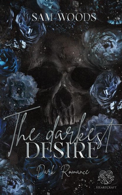 The darkest Desire (Dark Romance) Band 2, Sam Woods - Paperback - 9783989423602