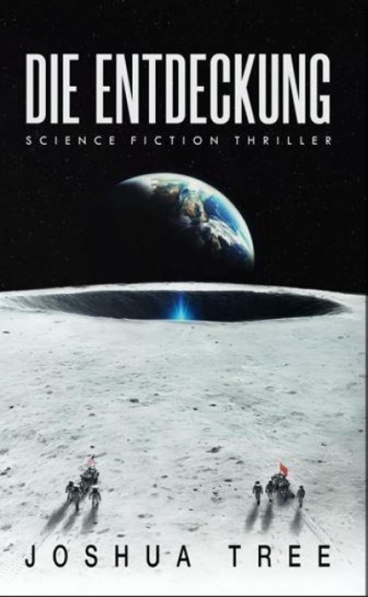 Die Entdeckung, Joshua Tree - Paperback - 9783989423978