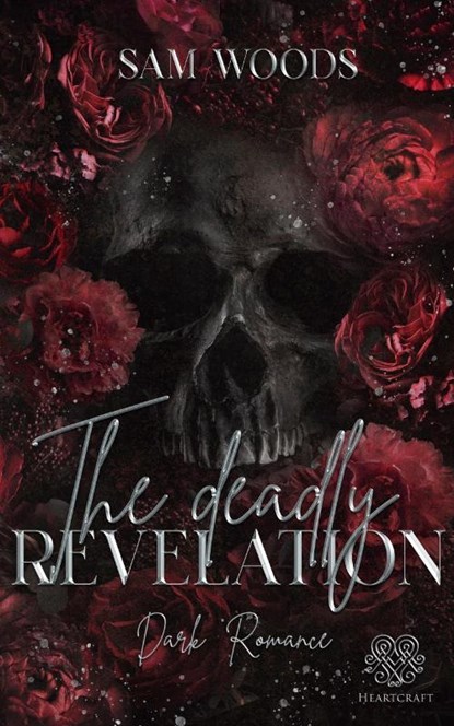 The deadly Revelation, Sam Woods - Paperback - 9783989424265