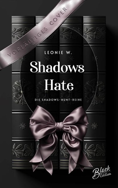 Shadow's Hate, Leonie W. - Paperback - 9783989426504