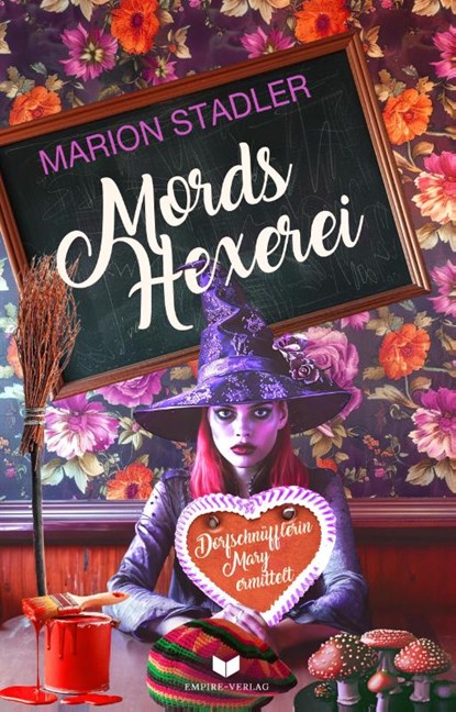 Mordshexerei, Marion Stadler - Paperback - 9783989426863