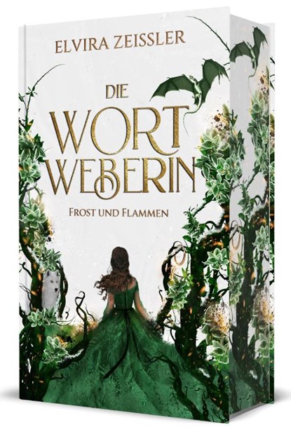 Die Wortweberin - Frost und Flammen, Elvira Zeißler - Gebonden - 9783989427426