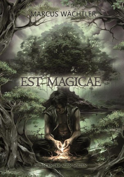 EST MAGICAE, Marcus Wächtler - Paperback - 9783989427945