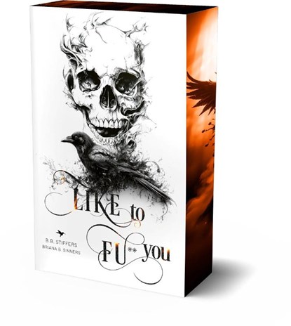 Like to fu** you, B. B. Stiffers ; Briana B. Sinners - Paperback - 9783989429383