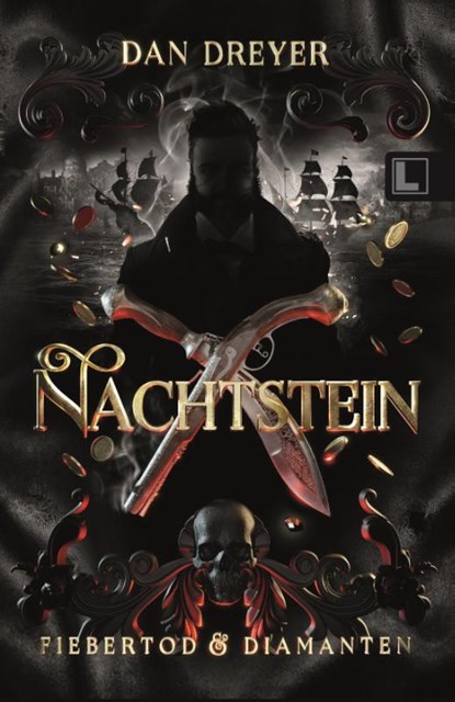 Nachtstein: Fiebertod & Diamanten, Dan Dreyer - Paperback - 9783989429611