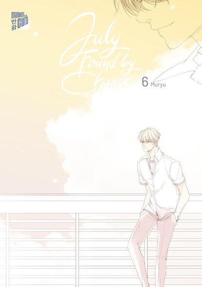 July Found by Chance 6, Muryu - Paperback - 9783989490055