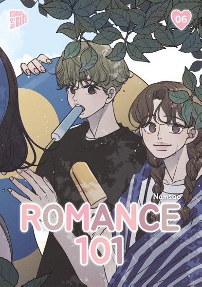 Romance 101 6, Namsoo - Paperback - 9783989490666