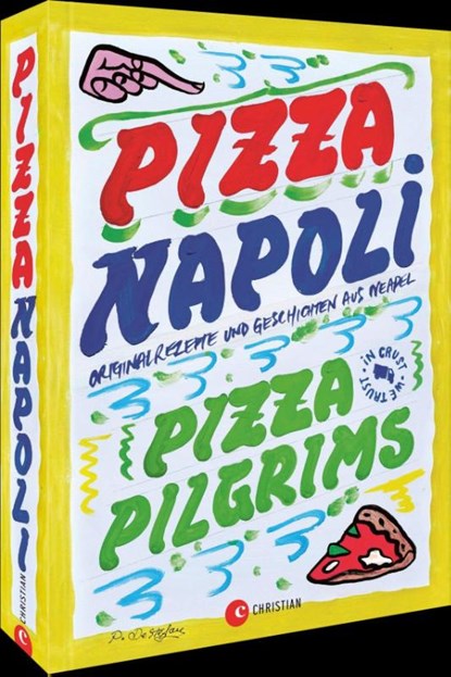 Pizza Napoli, Thom Elliot ; James Elliot ; Dave Brown - Gebonden - 9783989510913