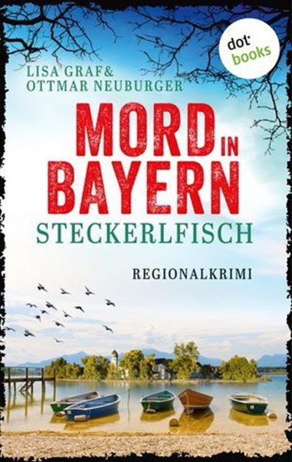 Steckerlfisch, Lisa Graf ; Ottmar Neuburger - Ebook - 9783989520073