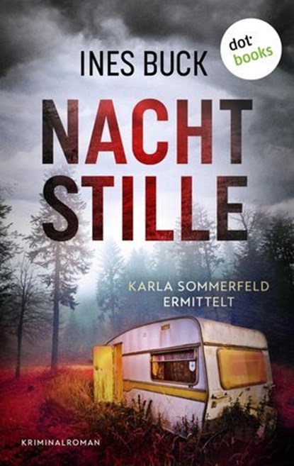 Nachtstille, Ines Buck - Ebook - 9783989520684