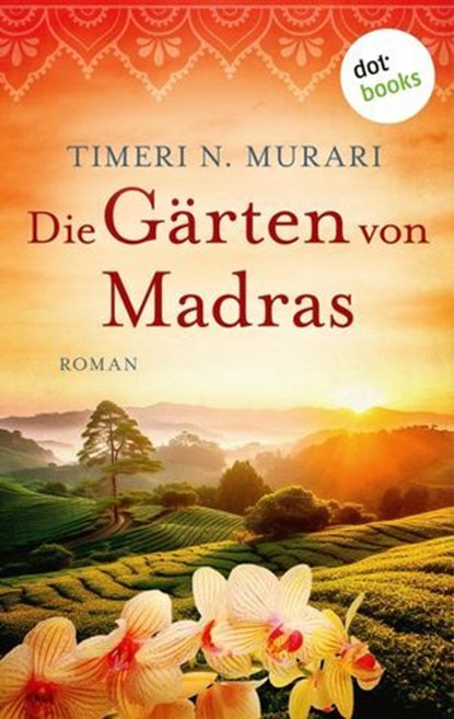 Die Gärten von Madras, Timeri N. Murari - Ebook - 9783989521742