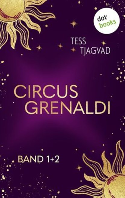 Circus Grenaldi, Tess Tjagvad - Ebook - 9783989523951