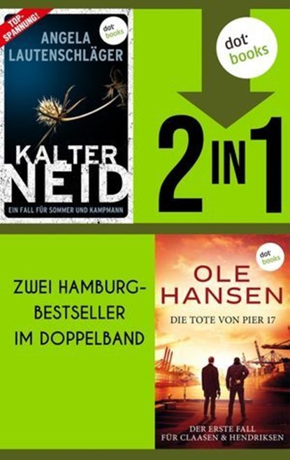 Kalter Neid & Die Tote von Pier 17, Angela Lautenschläger ; Ole Hansen - Ebook - 9783989526730