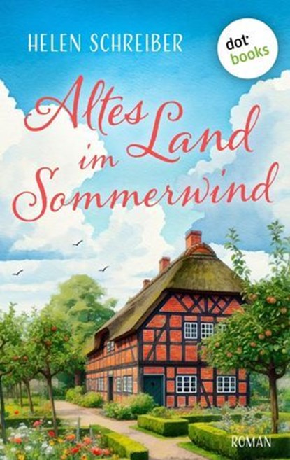Altes Land im Sommerwind, Helen Schreiber - Ebook - 9783989527812