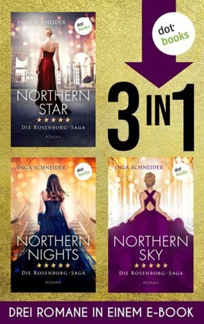 Northern Star, Northern Nights & Northern Sky, Inga Schneider - Ebook - 9783989528123
