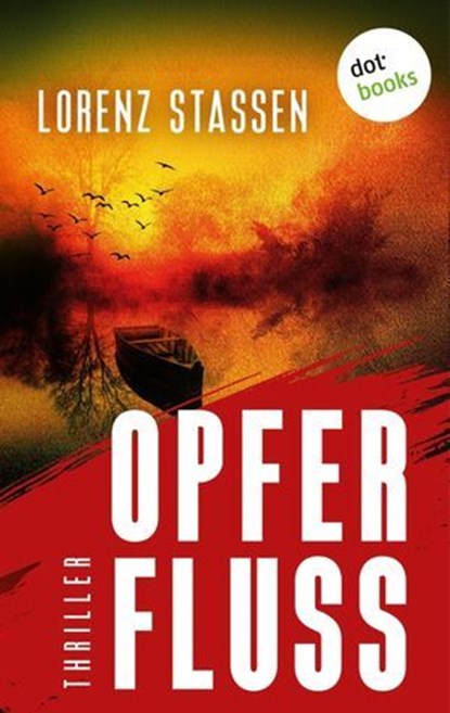 Opferfluss, Lorenz Stassen - Ebook - 9783989529762