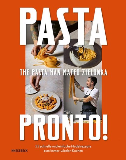 Pasta Pronto, Mateo Zielonka - Gebonden - 9783989620575