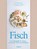 Fisch, Sylvain Roucayrol - Gebonden - 9783989621114