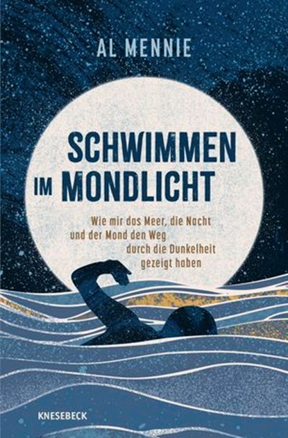 Schwimmen im Mondlicht, Al Mennie - Ebook - 9783989621220