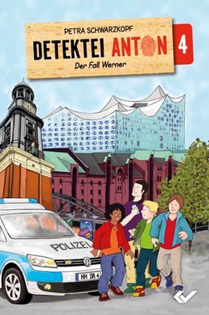 Detektei Anton: Der Fall Werner, Petra Schwarzkopf - Ebook - 9783989635111