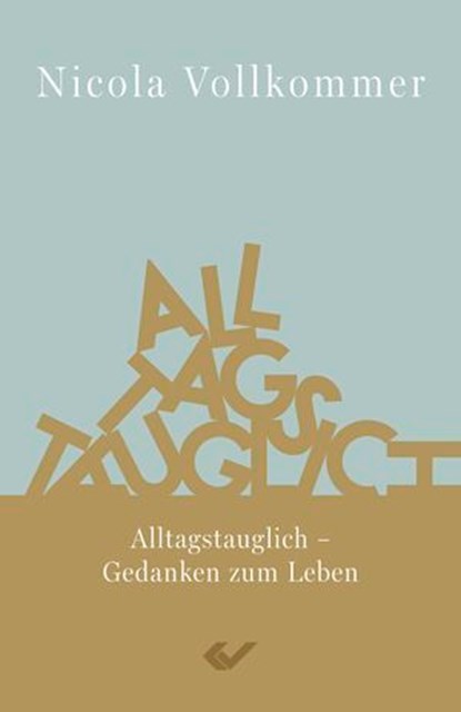 Alltagstauglich, Nicola Vollkommer - Ebook - 9783989635180