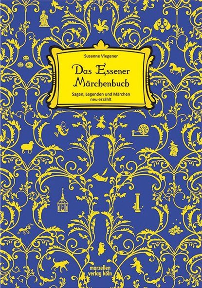 Das Essener Märchenbuch, Susanne Viegener - Gebonden - 9783989690127