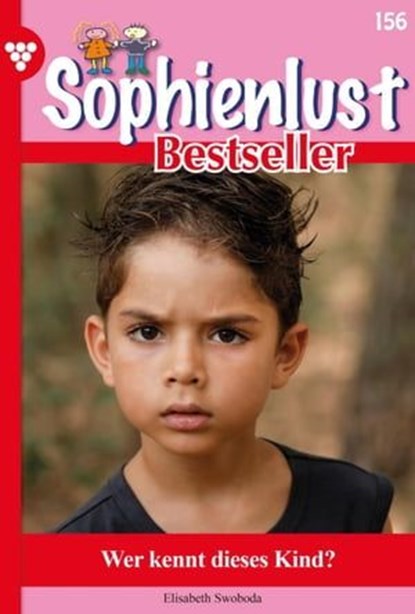 Wer kennt dieses Kind?, Elisabeth Swoboda - Ebook - 9783989860339
