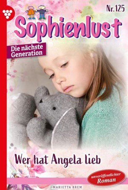 Wer hat Angela lieb?, Marietta Brem - Ebook - 9783989869486