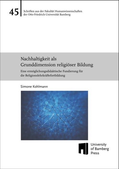 Nachhaltigkeit als Grunddimension religiöser Bildung, Simone Kohlmann - Paperback - 9783989890268