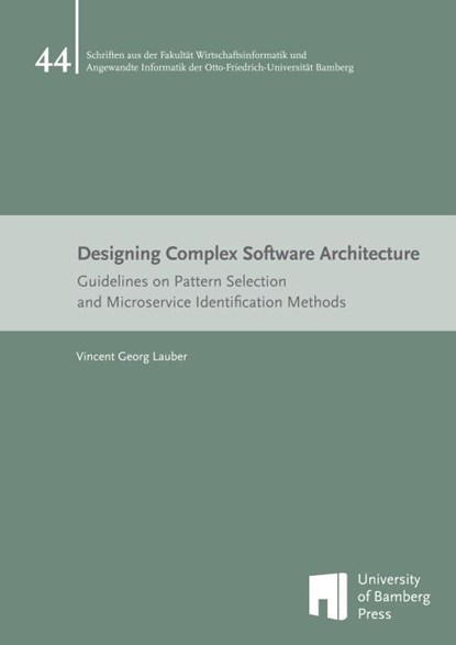 Designing Complex Software Architecture, Vincent Georg Lauber - Paperback - 9783989890381
