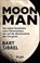 Moon Man, Bart Sibrel - Gebonden - 9783989920156