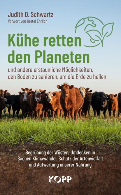 Kühe retten den Planeten, Judith D. Schwartz - Gebonden - 9783989920750
