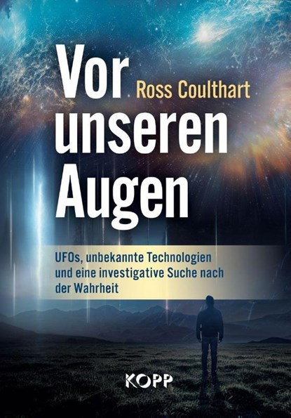 Vor unseren Augen, Ross Coulthart - Gebonden - 9783989921177