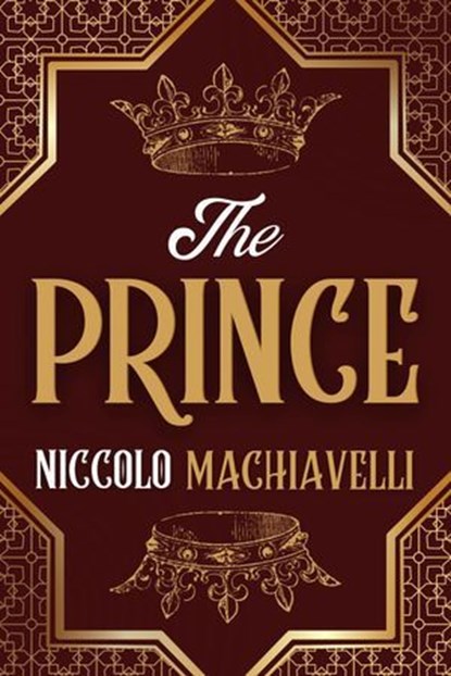 The Prince, Niccolo Machiavelli - Ebook - 9783989952379
