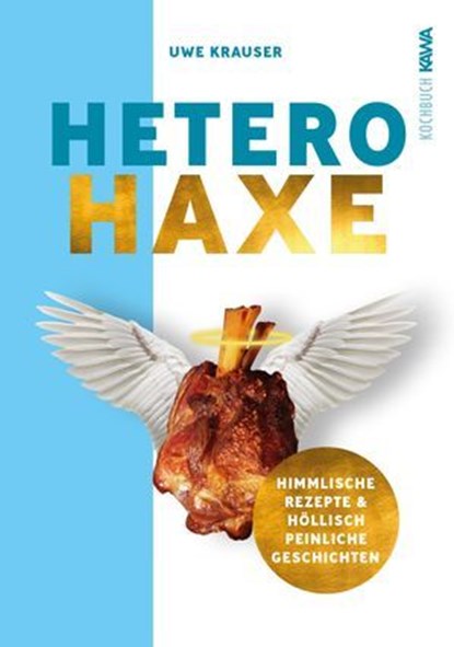 Hetero-Haxe, Uwe Krauser - Ebook - 9783989959422
