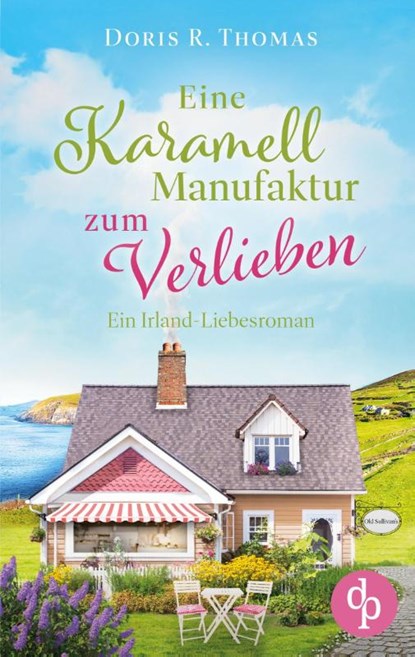 Eine Karamellmanufaktur zum Verlieben, Doris R. Thomas - Paperback - 9783989980464