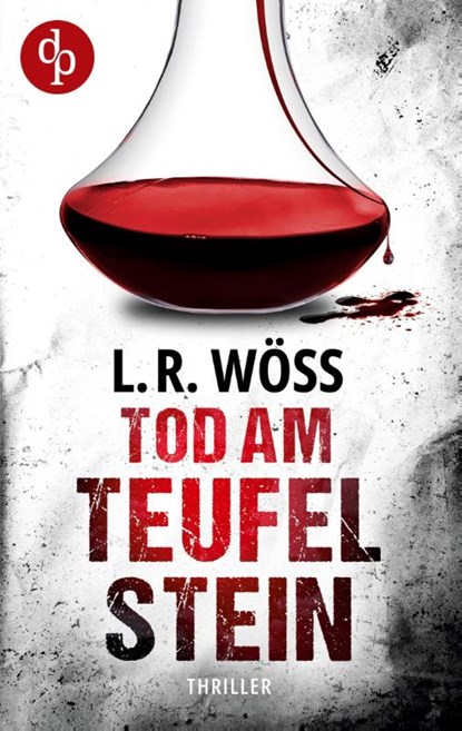 Tod am Teufelstein, L. R. Wöss - Paperback - 9783989982949
