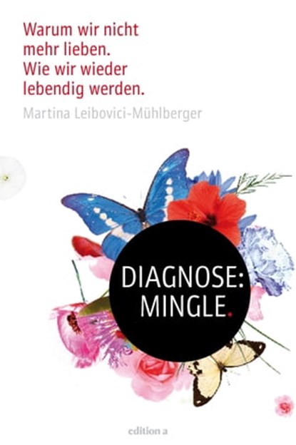 Diagnose: Mingle, Martina Leibovici-Mühlberger - Ebook - 9783990011454