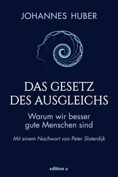 Das Gesetz des Ausgleichs, Johannes Huber - Ebook - 9783990014264