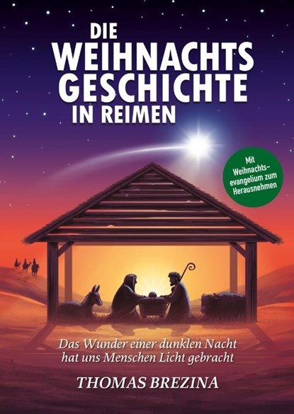 Die Weihnachtsgeschichte in Reimen, Thomas Brezina - Gebonden - 9783990016114