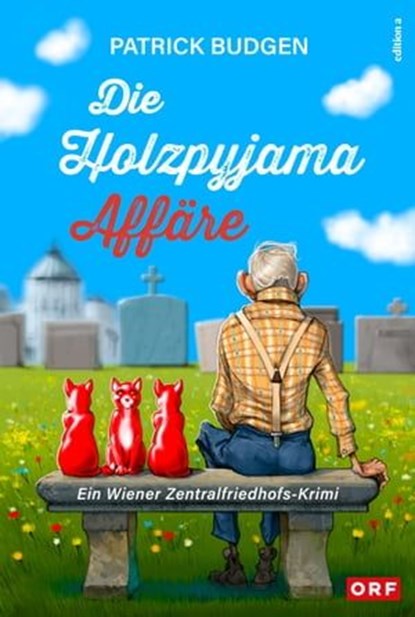 Die Holzpyjama-Affäre, Patrick Budgen - Ebook - 9783990016848